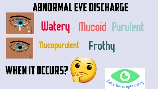 Abnormal eye discharge