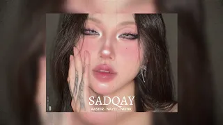 Sadqay - Asshir Wajahat (Speed Up)
