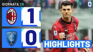 MILAN-EMPOLI 1-0 | HIGHLIGHTS | 28ª GIORNATA | SERIE A TIM 2023/24