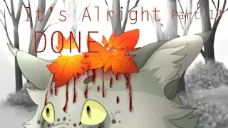 It's Alright | Rainflower PMV MAP | Part 14 {DONE}