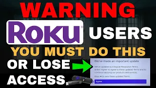 ROKU WARNING! DO THIS NOW or LOSE ACCESS! 2024 UPDATE!