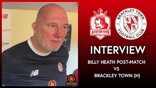 Billy Heath Post Match Interview Brackley Town (H)