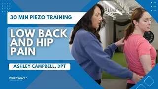Hip and Back with Ashley Campbell | PiezoWave Learning Hub