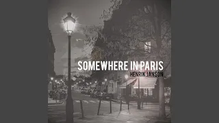 Somewhere in Paris