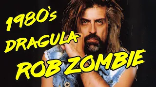 1980s Dragula - Rob Zombie - Full Song