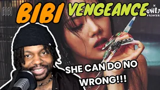 OFFICIALLY MY NEW FAVORITE SOLOIST?! | 비비 (BIBI) - 나쁜년 (BIBI Vengeance) Official M/V (REACTION)