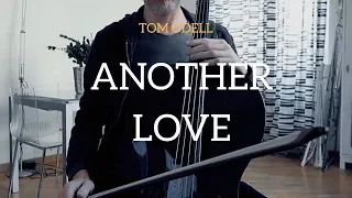 Tom Odell - Another Love for cello and piano (COVER)