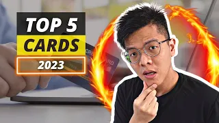 My Top 5 Credit Cards of 2023