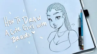 How to Draw A Cute Girl 3/4 View with Braids ✍🏽💓✨ | Christina Lorre'