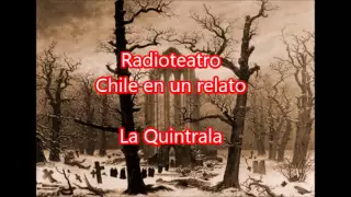 Radioteatro el pacto de la quintrala "Chile en un relato"