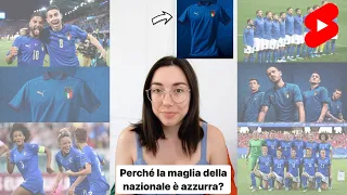 Perché la maglia della nazionale italiana è azzurra? #Shorts