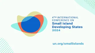 Closing - Small Island Developing States Conference (SIDS4) | United Nations