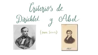 Criterios de Dirichlet y Abel