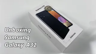 Unboxing Samsung Galaxy A32 | Camera Test, Display Test, Status Bar