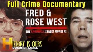 The Cromwell Street Murders: Fred and Rose West | History Is Ours