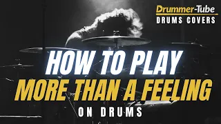 How to play More Than A Feeling (Boston) on drums  | More Than A Feeling drum cover