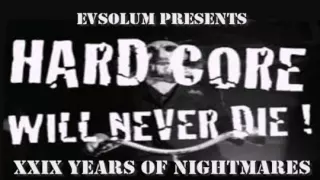 Evsolum Hardcore (29 Years of Nightmares)