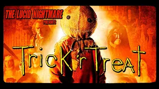 The Lucid Nightmare - Trick 'r Treat Review