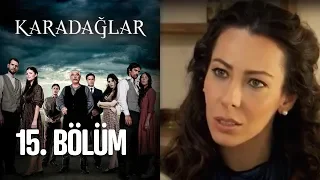 Karadağlar 15. Bölüm