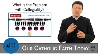 What is the Problem with Collegiality? - Episode 11 - SSPX FAQ Series