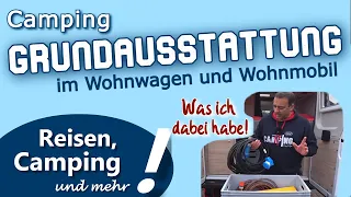 Camping Grundausstattung für Wohnwagen und Reisemobil | Küche - Strom - Kabel - Wasser usw.