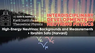 High-Energy Neutrinos: Backgrounds and Measurements▸ Ibrahim Safa (Harvard)