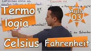 Conversão (Celsius e Fahrenheit) - Aula 03