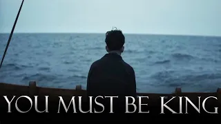 The King | You Must Be King