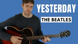 Yesterday by The Beatles (Fingerstyle Guitar Lesson)