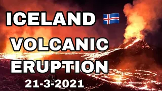 ICELAND VOLCANIC ERUPTION / 21-3-2021