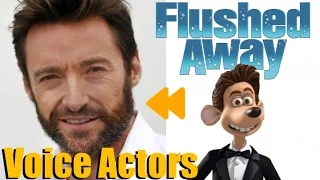 "Flushed Away" Voice Actors and Characters