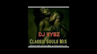 Souls Classic Mix Oldies But Goodies Vol2 Dj Vybz