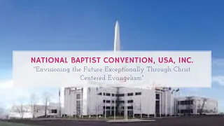 NATIONAL BAPTIST CONVENTION, USA, INC Sept.8, 2022 PRESIDENT'S HOUR