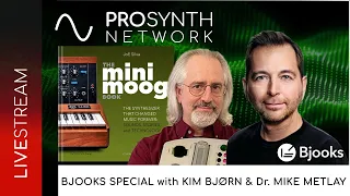 Pro Synth Network LIVE! - Episode 210 with Special Guests Kim Bjørn, JoE Silva and Dr. Mike Metlay