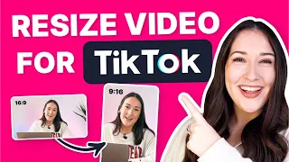 Resize Your Video for Tiktok - FAST, FREE & EASY!
