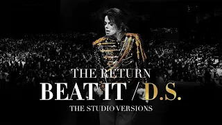 "BEAT IT/D.S." | 07 | Michael Jackson's: The Return (Studio Versions)