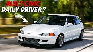 Built eBay Turbo Civic | Is it a Good Daily Driver?