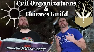 Evil Organizations & Thieves' Guilds in 5e Dungeons & Dragons