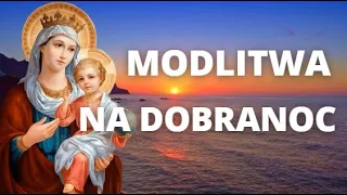 MODLITWA NA DOBRANOC ❤️ MODLITWA NA SPOKOJNY SEN ❤️ MODLITWA WIECZORNA