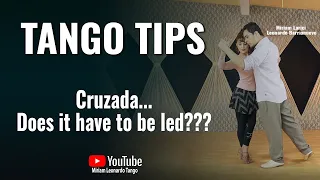 TANGO TIPS:  Argentine Tango Cruzada... Tips to improve it!  (For Leaders & Followers)