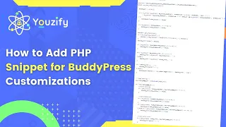 How to Add PHP Snippets for BuddyPress Customizations