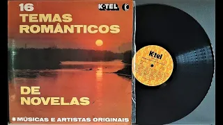 K-tel Apresenta: 16 Temas Românticos de Novelas - (Vinil Completo - 1978) - Baú Musical