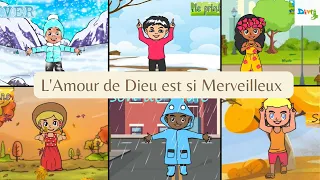 Amour de Dieu  est si merveilleux / connaitre les saisons / Animation chrétienne