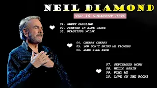 Neil Diamond Best Songs Ever - Neil Diamond Greatest Hits Full Album.2022