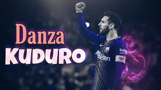 Lionel Messi X Danza Kuduro💥• skills and Goals 🔥• HD™