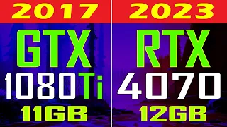 GTX 1080Ti vs RTX 4070 || PC GAMES TEST ||