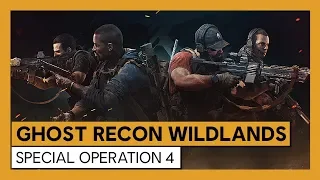 Ghost Recon Wildlands - Special Operation 4: Режим "Партизан"