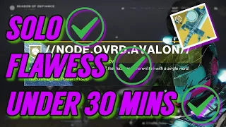 SOLO FLAWLESS New Exotic Mission Under 30 Mins (Triumphs) NODE.OVRD.AVALON For Vexcalibur  - TITAN