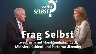 Livestream: "Frag Selbst" mit Horst Seehofer (CSU)