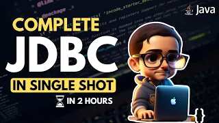 Master JDBC in One Shot 🚀: Complete Tutorial for Java Database Connectivity! 🔥